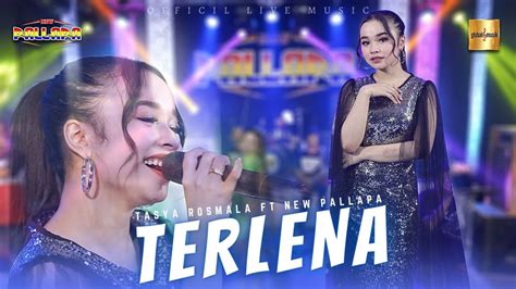Tasya Rosmala ft New Pallapa .